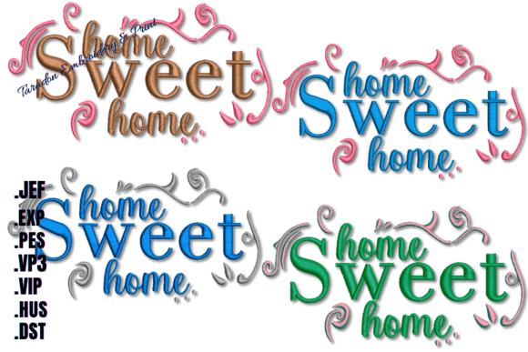 Home Sweet Home Machine Embroidery